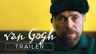 VAN GOGH - AN DER SCHWELLE ZUR EWIGKEIT | TRAILER HE