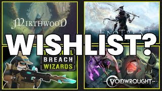 Should You Wishlist These Games?