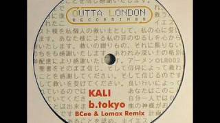 Kali - Tokyo (Bcee & Lomax Remix)