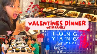 Tong Yang Plus | Ayala Malls Feliz | Valentines Dinner