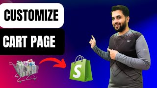 How To Customize Cart Page in Shopify 2024 | Tutorial For Beginners in Urdu/Hindi