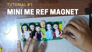 Clay Arts By Pao | Tutorial #1: Mini Me Ref Magnet