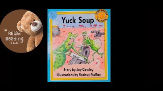 Yuck Soup - Read Aloud (DRA Level 2)