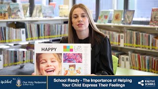 School Ready - The Importance of Helping Your Child Express Their Feelings