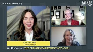 On The Issues - The Climate Commitment Act (CCA)