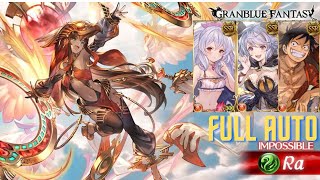 [GBF] Ra (Raid) Full Auto (Fire Magna)