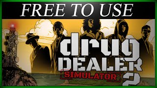 Free to Use DRUG DEALER SIMULATOR 2 Gameplay