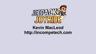 There It Is by Kevin MacLeod but it's mixed with Jetpack Joyride theme