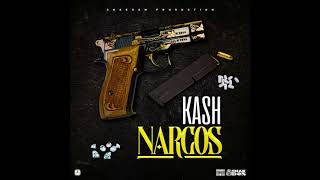 Kash - Narcos (Official Audio)