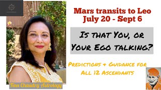 Fiery Mars transits to meet Sun in Leo/Predictions and Guidance for Ascendants