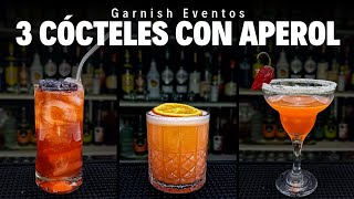 Tres cócteles con Aperol 🍊 Tutorial Bartender #GarnishEventos