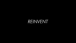 REINVENT | AN INSPIRATIONAL POEM BY MS. ANGELIKA QUIZON