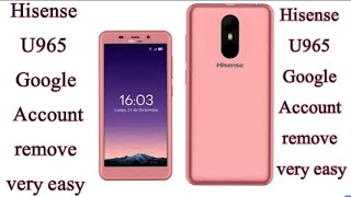 how to hisense u965 frp bypass google account remove