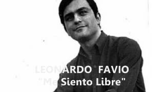 Leonardo Favio - Me Siento Libre