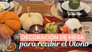 Cómo Decorar una Mesa de Otoño 🍂✨Halloween 👻 Octubre