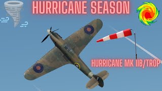 Hawker Hurricane Mk IIB/Trop - Hurricane Season