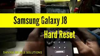 Samsung Galaxy J8 Hard Reset.