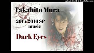 Takahito Mura 2015-2016SP music