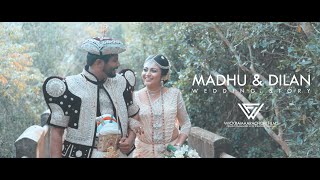 WEDDING STORY OF "MADHU + DILAN"