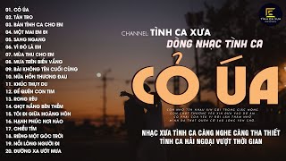 Nhạc Xưa Tình Ca Bất Hủ Chọn Lọc Nghe Nhiều Năm Vẫn Hay | Tình Ca Xưa Hải Ngoại Vượt Thời Gian