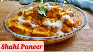 214. Shahi Paneer Recipe | शाही पनीर बनाने का सबसे आसान तरीका | Restaurant Style Shahi Paneer