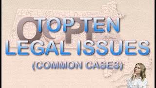 TOP 10 LEGAL ISSUES