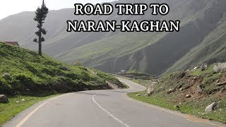 The Road Trip To Naran Kaghan Valley