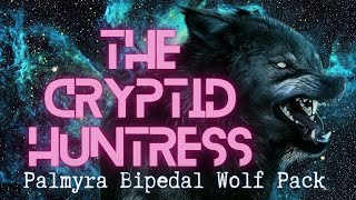 PALMYRA WEREWOLVES & CERN'S PHANTOM ENTITY