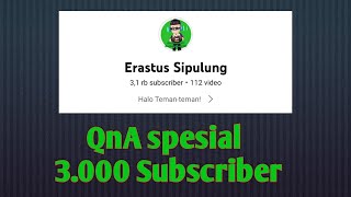 QnA spesial 3.000 Subscriber || PK XD Indonesia