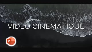 Comment faire une intro générique sur Powerpoint avec un effet cinéma?