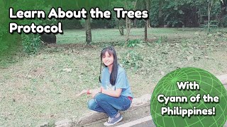 Learn About the Trees Protocol with Cyann of the Philippines!