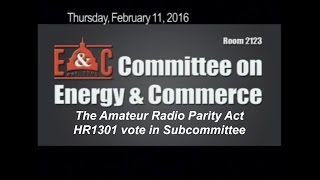 The Amateur Radio Parity Act - HR1301 vote in Subcommittee