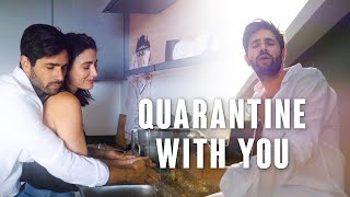 Quarantine With You