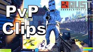 Rust Console Edition PvP Montage