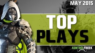 FreekNation's Top Plays May 2015