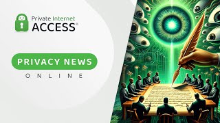 Privacy News Online | Weekly Review: June 19, 2020