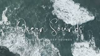 Ocean - Relaxing Sleep Sounds #relaxingsounds