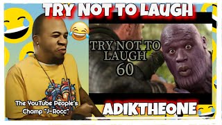 Adiktheone Try Not to Laugh Challenge 60 REACTION