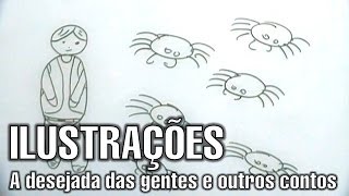 Coletânea de ilustrações: A desejada das gentes e outros contos, de Machado de Assis