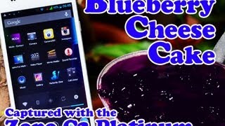 Blueberry Cheese Cake Making + Zopo C2 Platinum HD Video Test