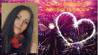 Cancer Rising 2023 Astrology Horoscope