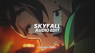 skyfall - adele [edit audio]