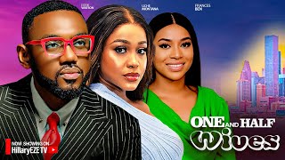 ONE AND HALF WIVES - UCHE MONTANA, EDDIE WATSON, FRANCES BEN 2024 LATEST NIGERIAN MOVIES