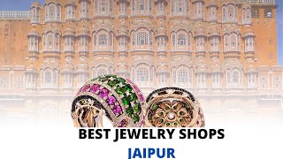 BEST JEWELLERY SHOPS IN JAIPUR