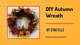 DIY AUTUMN WREATH, FALL WREATH