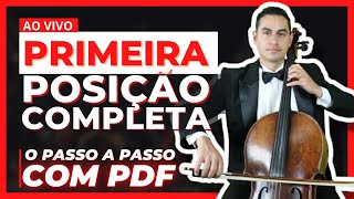 CELLO TUTORIAL - PRIMEIRA POSIÇÃO COMPLETA  PASSO A PASSO COM PDF | Prof. Boaz de Oliveira