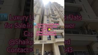 "🏙️ Luxury Living Awaits: Flats for Sale in Highrise Tower Capital! 🌟" #shorts #youtubeshorts