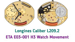 ETA E03.001 H3 Watch Movement | Longings Caliber L209.2 - Review