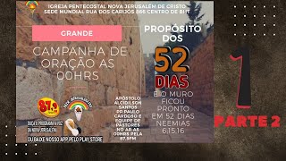 1º DIA DE 52 DIAS DE ORAÇÃO - NA FÉ DE NEEMIAS É TEMPO DE RECONSTRUÇÃO - 10/06/20 - Prt 2