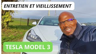 TESLA MODEL 3: BILAN VIEILLISSEMENT ENTRETIEN ET PROBLEME BATTERIE?!